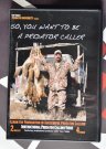 Lär dig locka räv; Tony Tebbe’s Predator University ”So, You Want to be a Predator Caller” DVD Tony Tebbe’s Predator University
